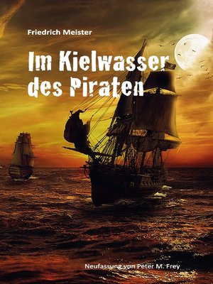 cover image of Im Kielwasser des Piraten